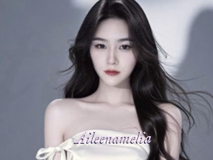 Aileenamelia
