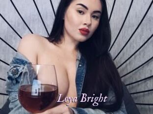 Loya_Bright
