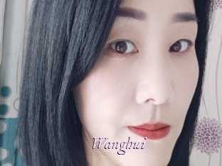 Wanghui
