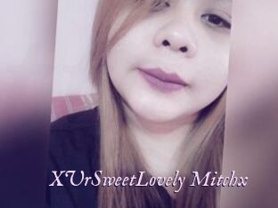XUrSweetLovely_Mitchx